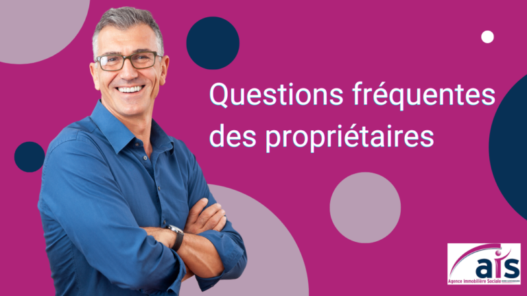 questions fréquemment posées propriétaires